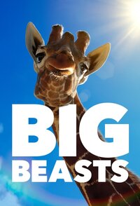 Big Beasts – Maestose Creature